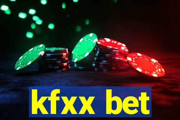 kfxx bet